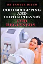 Coolsculpting and Cryolipolysis for Beginners