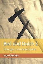 Beil und Dolch 2