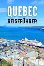 Québec Reiseführer 2024