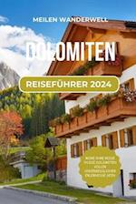 Dolomiten Reiseführer 2024