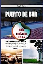 Puerto De Bar Guía Turístico 2024