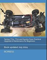 Tamiya TT01, TT02 and Kyosho Fazer Practical Upgrade & Maintenance for Beginners