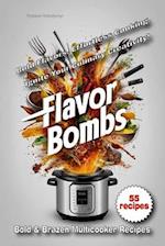 Flavor Bombs