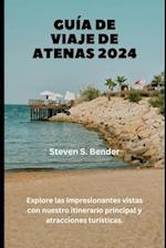 Guía de Viaje de Atenas 2024