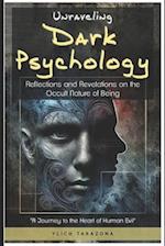 Unraveling Dark Psychology