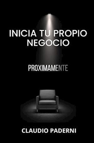 Crea tu Propio Negocio