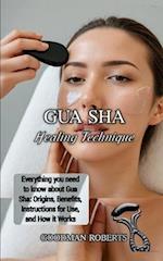 Gua sha Healing Technique