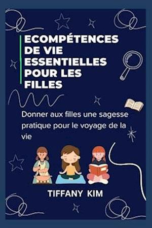 Ecompétences de vie essentielles pour les filles