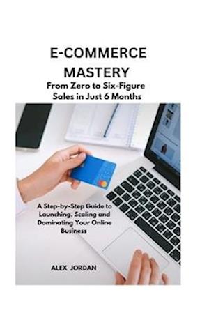 E-Commerce Mastery