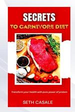 Secrets to Carnivore Diet