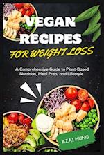 Vegan Recipes for Weight Loss