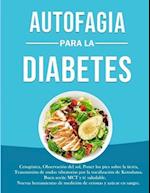 Autofagia para la Diabetes