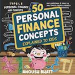 50 Personal Finance Concepts | Explained to Kids | Part 2 