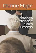 Creating a Sustainable Sales Process