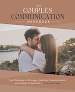 The Couples Communication Handbook