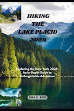 Hiking the Lake Placid 2024