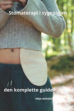 Stomaterapi i sygeplejen den komplette guide