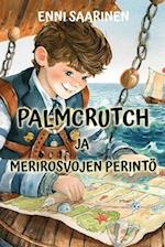 Palmcrutch ja Merirosvojen Perintö