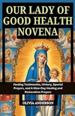 Our Lady of Good Health Novena