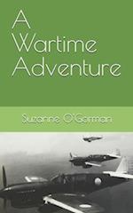 A Wartime Adventure