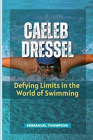 Caeleb Dressel