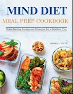 Mind Diet Meal Prep Cookbook