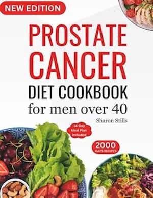 Prostate Cancer Diet Cookbook for Men Over 40