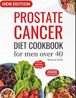 Prostate Cancer Diet Cookbook for Men Over 40