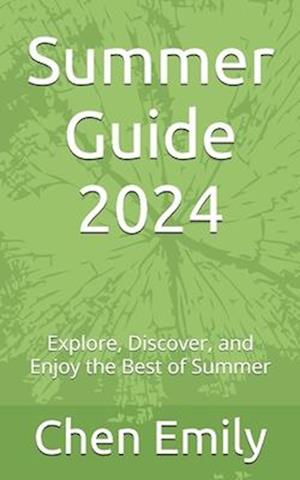 Summer Guide 2024