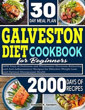 Galveston Diet Cookbook For Beginners