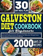 Galveston Diet Cookbook For Beginners