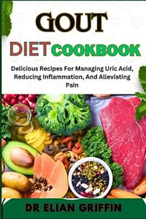 Gout Diet Cookbook