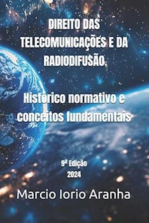 Direito das Telecomunicações e da Radiodifusão