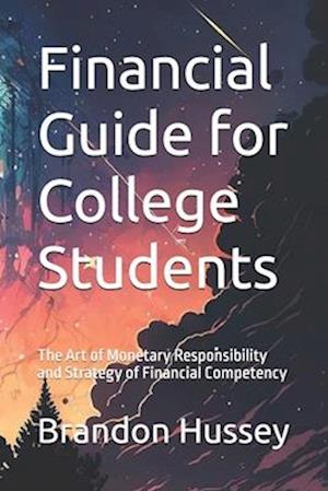 Financial Guide for College Students