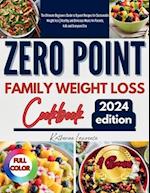 Zero Point Family Weight Loss Cookbook