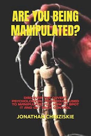 Are You Being Manipulated?