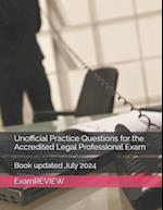 Unofficial Practice Questions for the Accredited Legal Professional Exam