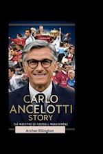 Carlo Ancelotti Story