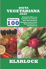 Dieta Vegetariana 2025