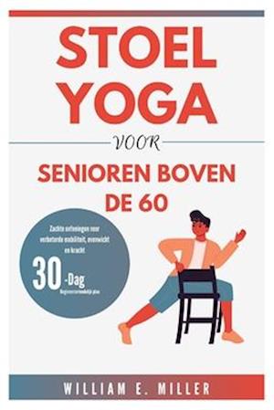 Stoelyoga Voor Senioren Boven de 60