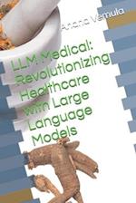 LLM Medical