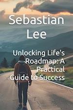 Unlocking Life's Roadmap