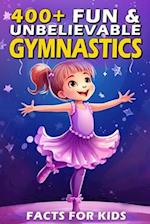 400+ Fun & Unbelievable Gymnastics Facts for Kids