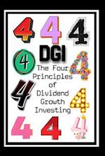 The Four Principles of Dividend Growth Investing