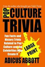 Pop Culture Trivia Large Print