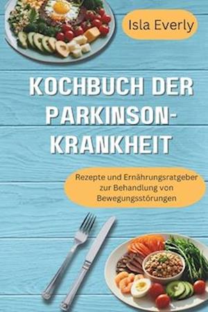 Kochbuch Der Parkinson-Krankheit