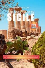 Guide de Voyage En Sicile 2024-2025