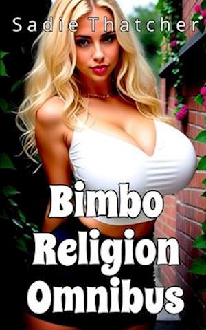 Bimbo Religion Omnibus