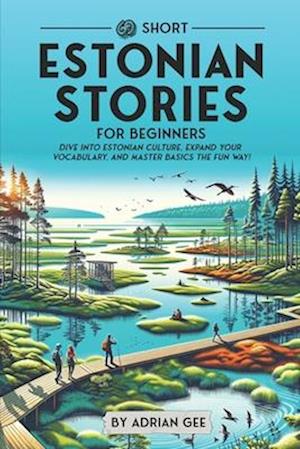 69 Short Estonian Stories for Beginners