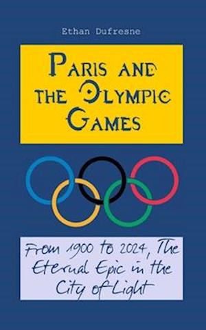 Paris and the Olympic Games